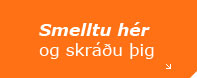 Smelltu hér og skráðu þig